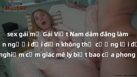 sex gái mỹ Gái Việt Nam dâm đãng làm tình say đắm, khiến người đối diện không thể cưỡng lại được. Hãy trải nghiệm cảm giác mê ly biết bao của phong cách yêu đương đậm chất dân tộc!