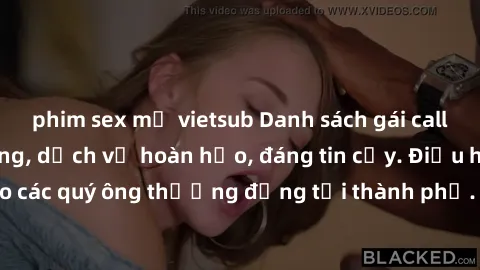 phim sex mỹ vietsub Danh sách gái call girl vip chất lượng, dịch vụ hoàn hảo, đáng tin cậy. Điều hấp dẫn cho các quý ông thượng đẳng tại thành phố. Hãy nhấc máy và đặt lịch ngay!